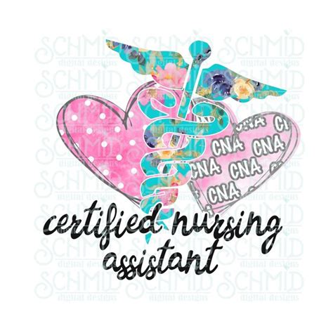 Certified Nursing Assistant Png Certified Nursing Assistant Etsy