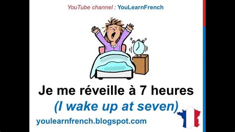French Lesson 32 Describe Your Daily Routine In French Daily Life