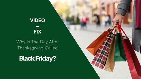 What Is The Tuesday After Black Friday Called - Video-Fix: Why Is The Day After Thanksgiving Called Black Friday