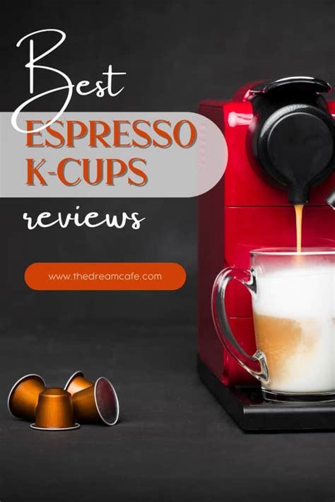 Top 15 Best Espresso K Cups In 2023 Recommended