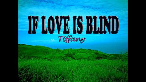 If Love Is Blind Tiffany Youtube