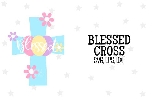 Blessed Cross Svg File 59253 Svgs Design Bundles