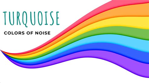 Colors Of Noise Turquoise Noise Episode 10 1 Hour Hd Youtube