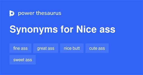 Nice Ass Synonyms 81 Words And Phrases For Nice Ass