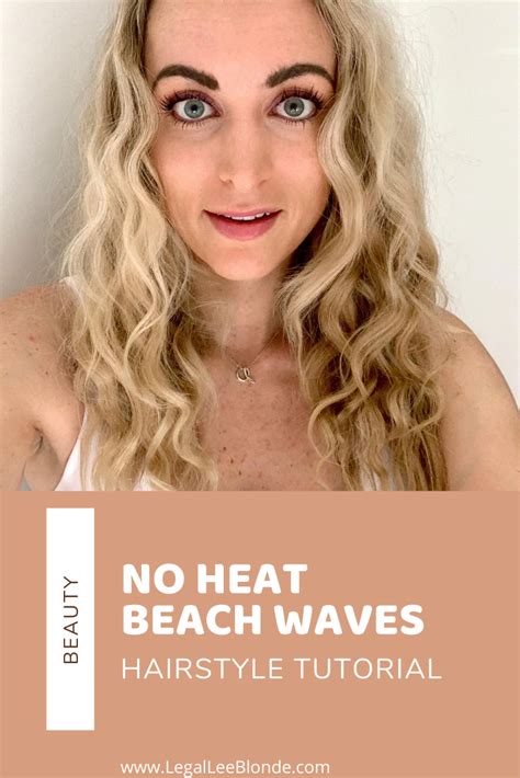 Hairstyle Tutorial No Heat Beach Waves