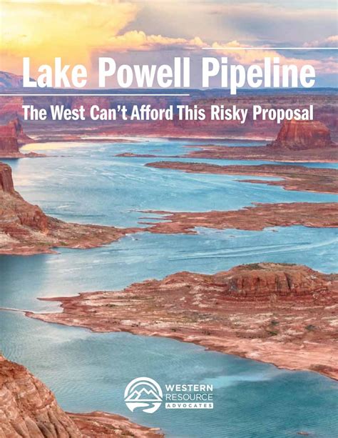 lake powell pipeline the west can t afford this risky proposal by western resource advocates