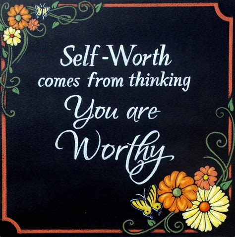Self Worth All Quotes Thoughts Quotes Wisdom Quotes Best Quotes