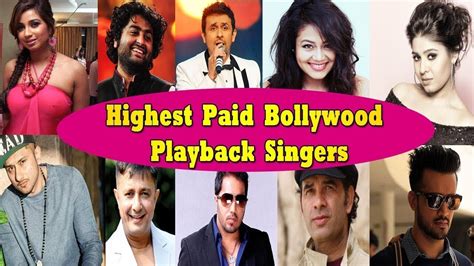 Highest Paid Bollywood Playback Singers Of 2018 Exclusive Youtube Youtube