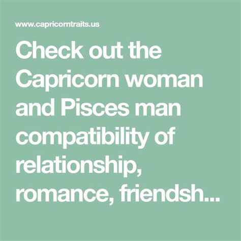 Cancer is the opposite and complementary sign of capricorn. Check out the Capricorn woman and Pisces man compatibility ...