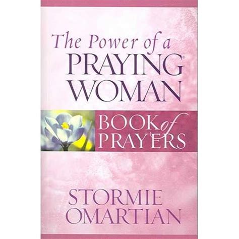 The Power Of A Praying Woman Book Of Prayers Books Worth Reading