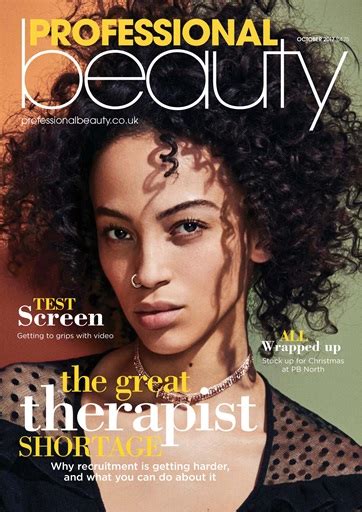 Professional Beauty Magazine Professional Beauty October 2017 Back Issue