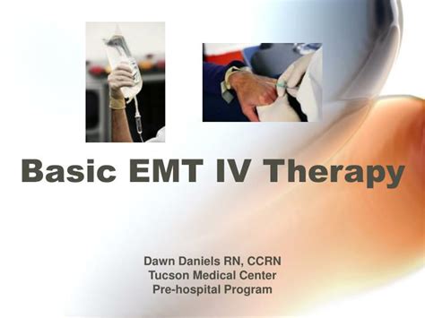 Ppt Basic Emt Iv Therapy Powerpoint Presentation Free Download Id
