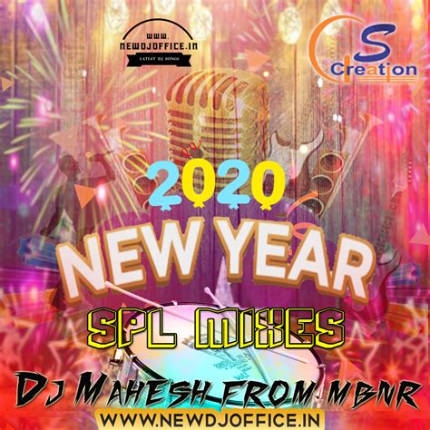 2020 New Year Special Dj Mixes Album Dj Mix By Dj Mahesh Mbnr