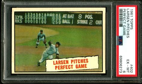 1961 topps 402 don larsen pitches perfect game psa 6 ebay
