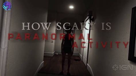 How Scary Is Paranormal Activity Virtual Reality Game Trailer Youtube