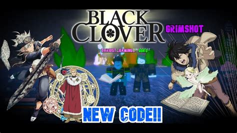 To get new codes for clover kingdom once they are released you can follow the game developers on their discord server as the codes are announced there first and you will notice clover kingdom is a roblox game released on 11/25/2019 by grimshot clover it has 8.0m+ of visits on roblox. BLACK CLOVER: GRIMSHOT- NEW CODE(1M CASH)/NEW MAGICS ...