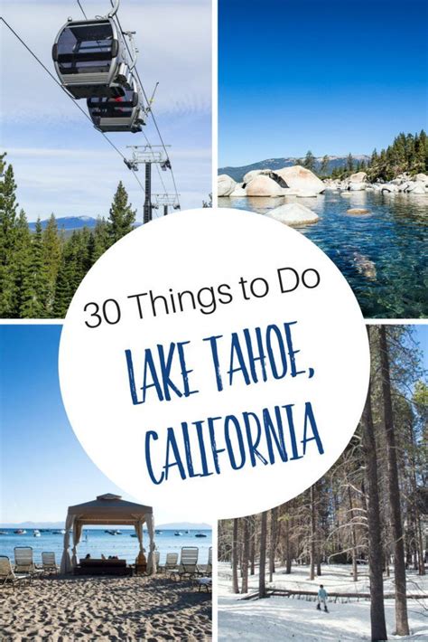 30 Things To Do At Lake Tahoe Lake Tahoe Summer Lake Tahoe Vacation