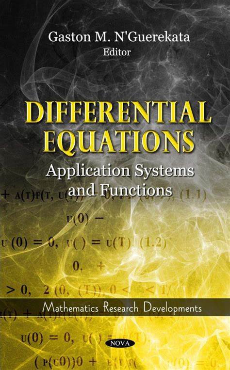 Differential Equations Application Systems And Functions Nova