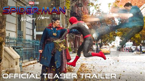 Spider Man No Way Home Official Leaked Teaser Trailer Hd 2021