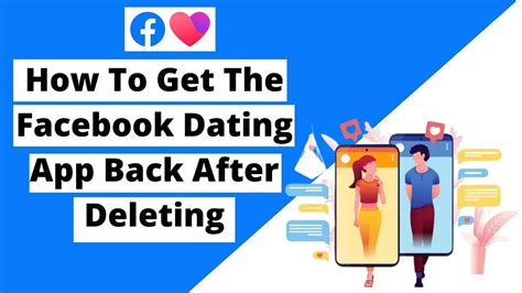 how to get the facebook dating app back after deleting 2023