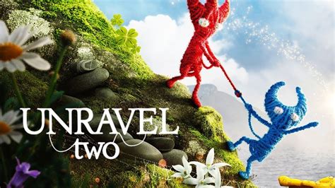 Unravel Two Chapter 2 Youtube