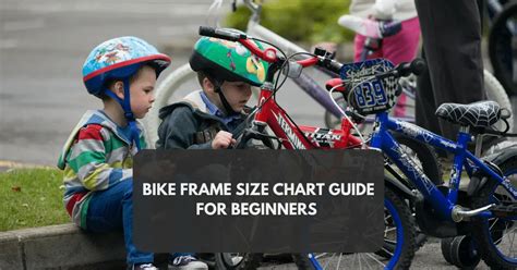 Bike Sizes For Kids The Ultimate Guide