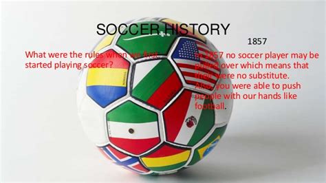 The History Of Soccer