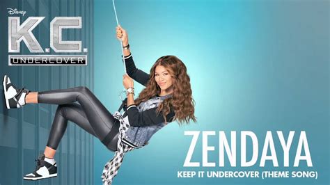 Keep It Undercover Zendaya Tema De Abertura De Agente Kc Youtube