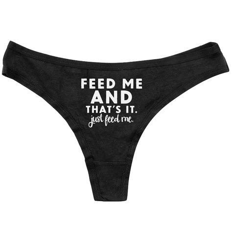Feed Me Thong Custom Thongs Funny Panties Womens Etsy Uk
