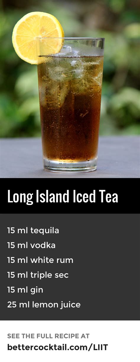 Long Island Iced Tea Cocktail Recipe A Better Cocktail Tea Cocktail