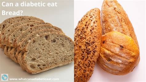 Not all breads are created equal. Can a diabetic eat Bread? Is bread high in sugar or ...
