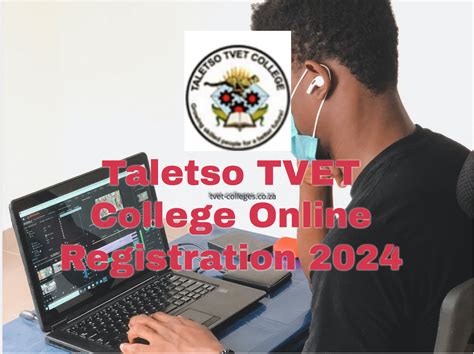 Taletso Tvet College Online Registration 2024 Tvet Colleges