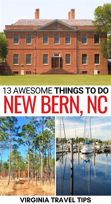 13 Diverse And Fun Things To Do In New Bern Nc New Bern North Carolina Travel New Bern