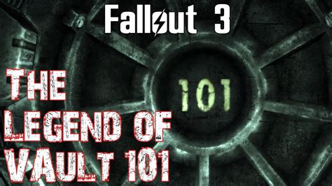 Fallout 3 The Legend Of Vault 101 Youtube