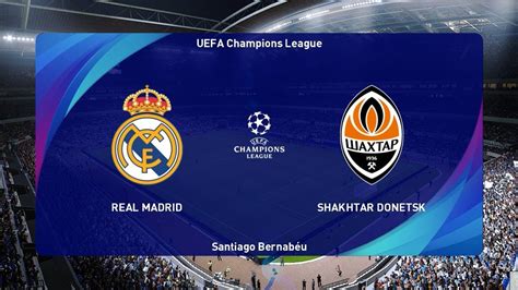 Dopo il campionato, la champions league. PES 2021 | Real Madrid vs Shakhtar Donetsk | UEFA ...