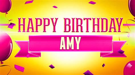 Happy Birthday Amy Youtube