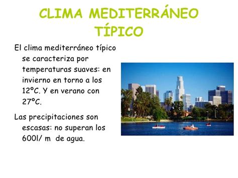 Clima Mediterraneo Con Efectos