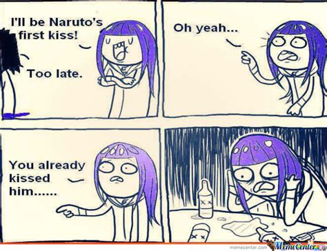 Maybe you would like to learn more about one of these? Naruto's First Kiss by umadtrollderpina - Meme Center