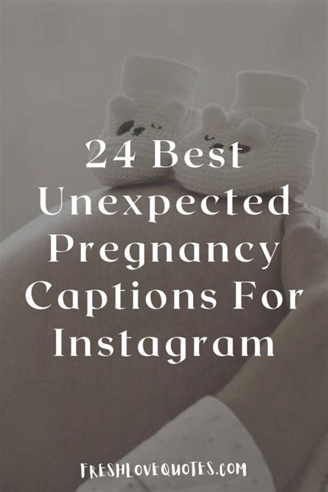 Best Unexpected Pregnancy Captions For Instagram