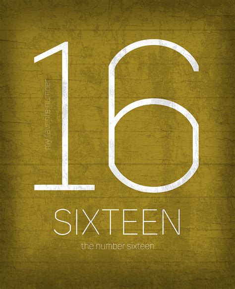My Favorite Number Is Number 16 Series 016 Sixteen Graphic Art Mixed