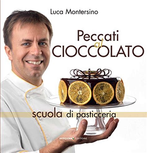 Recensione Di Peccati Al Cioccolato Luca Montersino