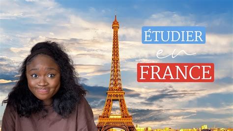 Venir étudier En France Mes Conseils Youtube