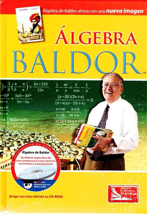 Las versiones de la vieja edición son páginas. Algebra 2/ed Con Cd - Baldor, Aurelio / Patria - $ 385.00 ...