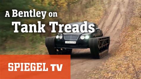 The Bentley Ultra Tank Youtube
