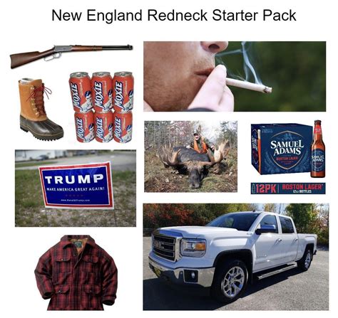 New England Redneck Starter Pack Rmemes