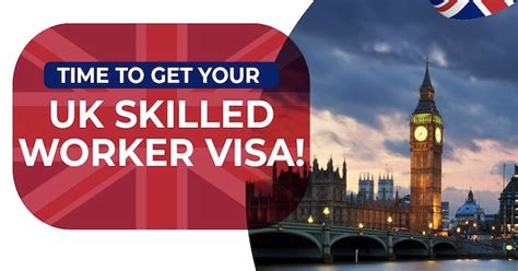 How To Get Uk Skilled Worker Visa 2023 Jobs And Visa Guide