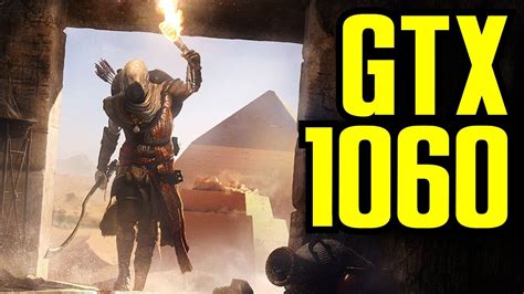 Assassins Creed Origins GTX 1060 6GB OC 1080p FRAME RATE TEST YouTube