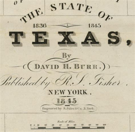 The State Of Texas 1845 David H Burrs Map Of Texas Is One Of By