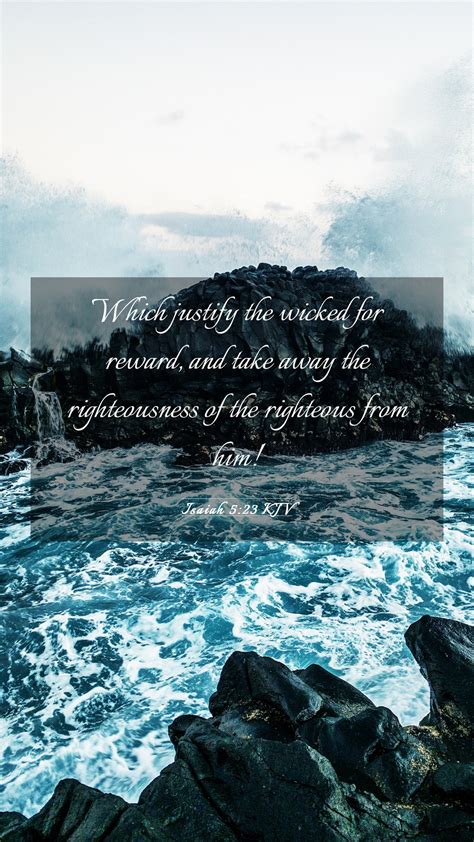 Isaiah 523 Kjv Mobile Phone Wallpaper Which Justify The Wicked For