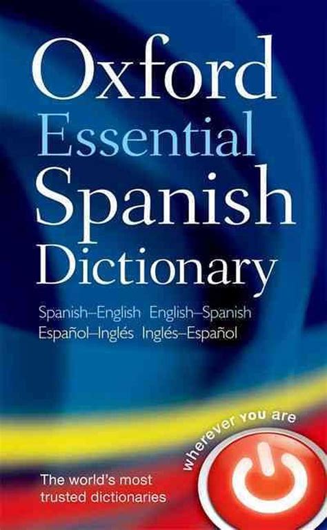 oxford essential spanish dictionary spanish english english spanish by oxford 9780199576449